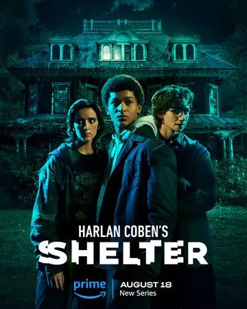 Приют / Harlan Coben's Shelter