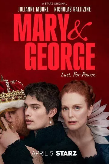 Мэри и Джордж / Mary & George